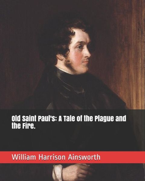 Cover for William Harrison Ainsworth · Old Saint Paul's (Paperback Book) (2019)