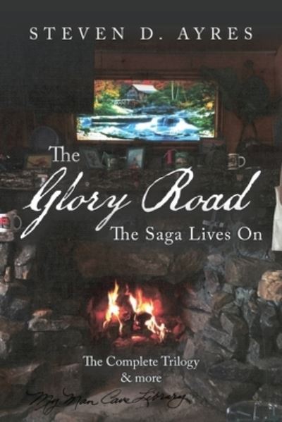 Cover for Steven D Ayres · The Glory Road (Paperback Book) (2019)