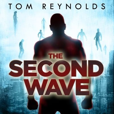 Cover for Tom Reynolds · The Second Wave Lib/E (CD) (2016)