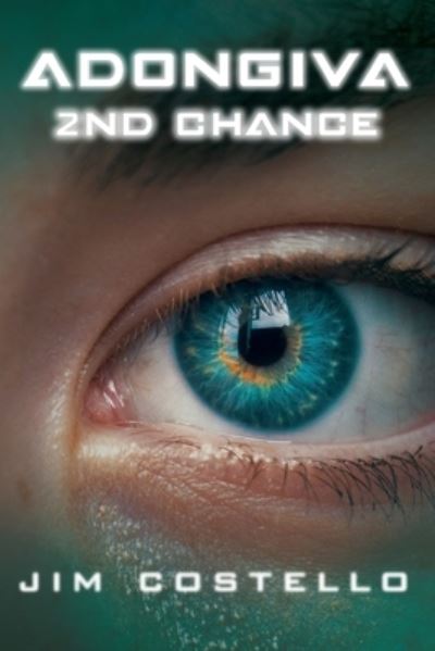 Cover for Jim Costello · Adongiva 2nd Chance (Paperback Book) (2022)