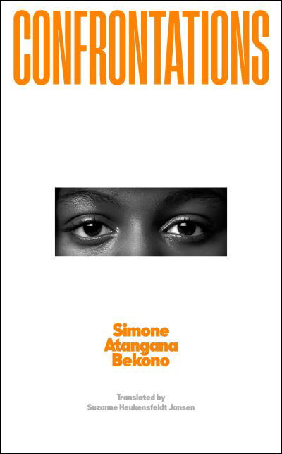 Cover for Simone Atangana Bekono · Confrontations (Gebundenes Buch) [Main edition] (2024)