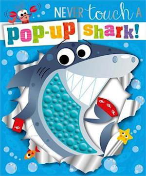Cover for Holly Lansley · Never Touch a Pop-up Shark! (Hardcover Book) (2023)