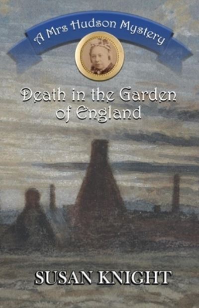 Cover for Susan Knight · Death in the Garden of England: A Mrs Hudson Mystery (Paperback Book) (2023)