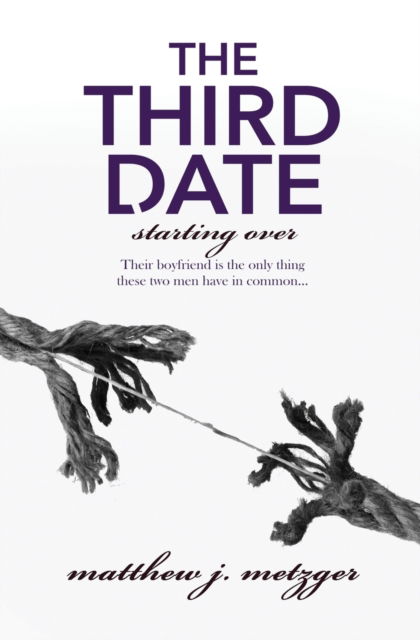 Cover for Matthew J Metzger · The Third Date - Starting Over (Pocketbok) (2020)