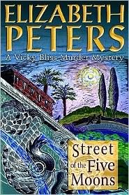 Cover for Elizabeth Peters · Street of the Five Moons - Vicky Bliss (Paperback Book) (2007)