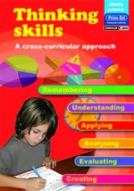 Thinking Skills - Middle Primary: A Cross-curricular Approach - Thinking Skills S. (Pocketbok) (2007)