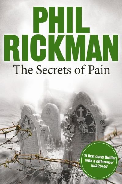 Cover for Rickman, Phil (Author) · The Secrets of Pain - Merrily Watkins Series (Pocketbok) [Main edition] (2012)