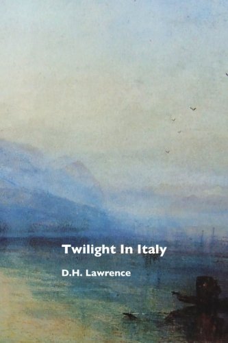 Cover for D. H. Lawrence · Twilight in Italy (Pocketbok) (2011)