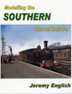 Cover for Jeremy English · Modelling the Southern: Ideas and Inspiration (Pocketbok) (2012)