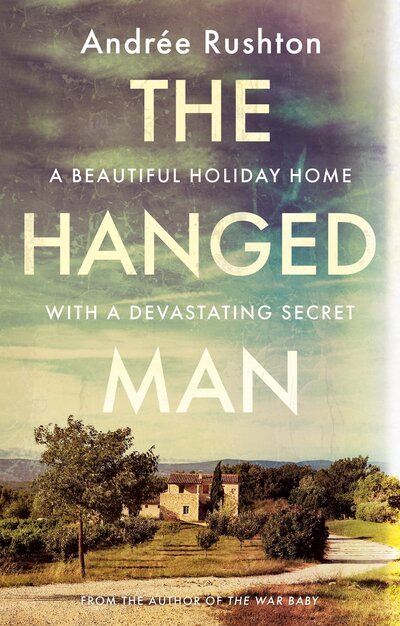 The Hanged Man - Andree Rushton - Kirjat - The Book Guild Ltd - 9781913208752 - sunnuntai 28. kesäkuuta 2020