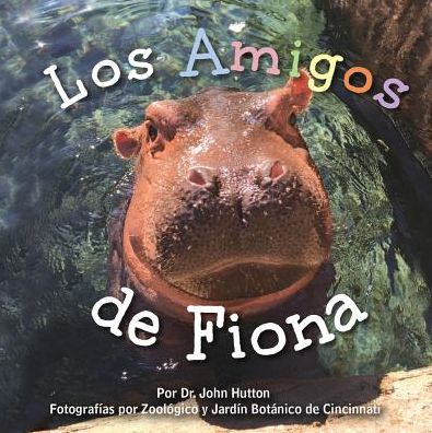 Cover for John Hutton · Los Amigos de Fiona (Kartonbuch) (2019)