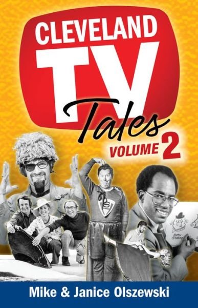 Mike Olszewski · Cleveland TV Tales Volume 2 (Pocketbok) (2015)