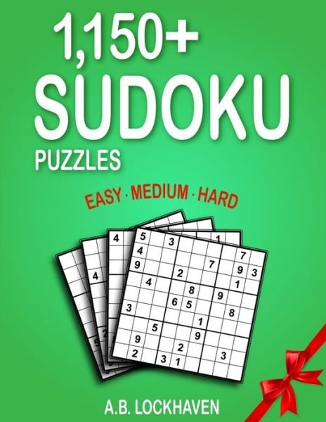 Cover for A B Lockhaven · 1,150+ Sudoku Puzzles (Paperback Book) (2020)