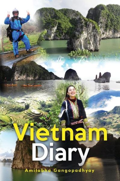 Cover for Amitabha Gangopadhyay · Vietnam Diary (Paperback Book) (2018)