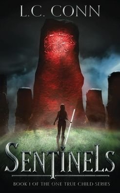 Cover for L C Conn · Sentinels (Paperback Book) (2022)