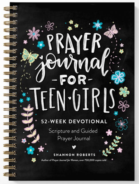 Cover for Shannon Roberts · Prayer Journal for Teen Girls: 52-Week Scripture, Devotional, &amp; Guided Prayer Journal (MISC) (2024)