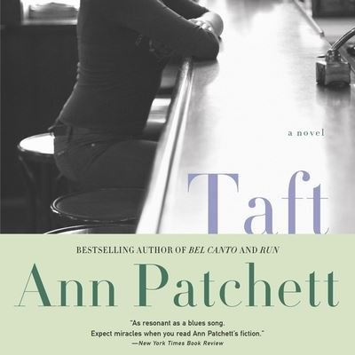 Cover for Ann Patchett · Taft (CD) (2019)