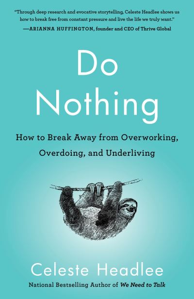 Cover for Celeste Headlee · Do Nothing (Paperback Bog) (2021)