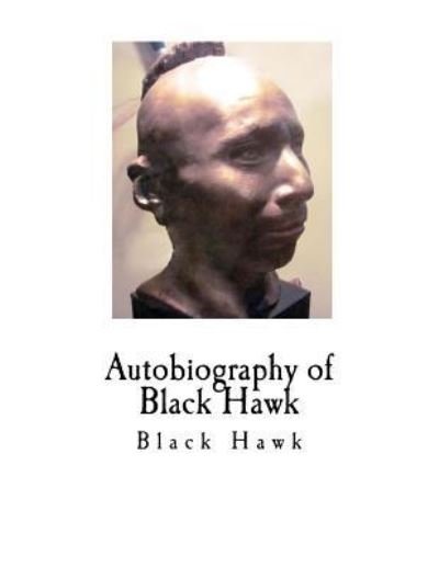 Cover for Black Hawk · Autobiography of Black Hawk (Paperback Book) (2018)