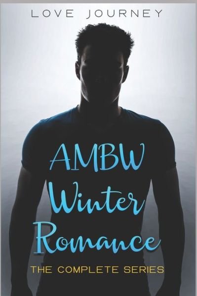 Cover for Love Journey · AMBW Winter Romance Series (Paperback Bog) (2018)