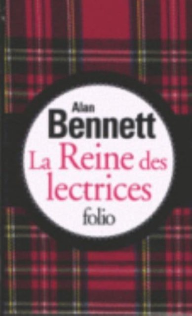 Cover for Alan Bennett · La reine des lectrices (Paperback Book) (2014)