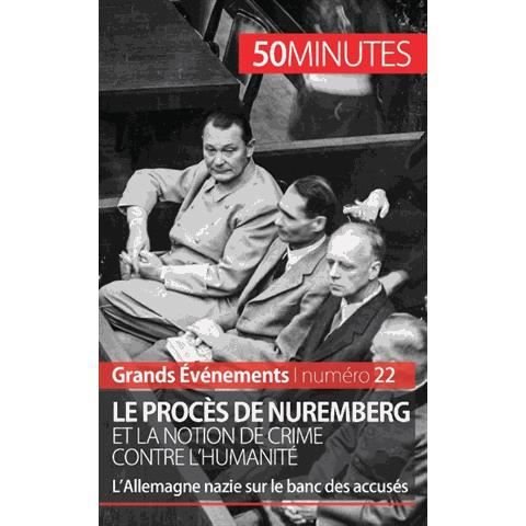 Cover for Quentin Convard · Le proces de Nuremberg et la notion de crime contre l'humanite (Pocketbok) (2015)