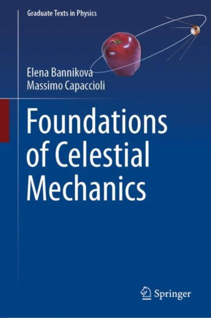 Cover for Elena Bannikova · Foundations of Celestial Mechanics - Graduate Texts in Physics (Hardcover Book) [2022 edition] (2022)