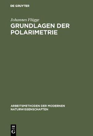 Cover for Johannes Flügge · Grundlagen der Polarimetrie (Book) (1970)