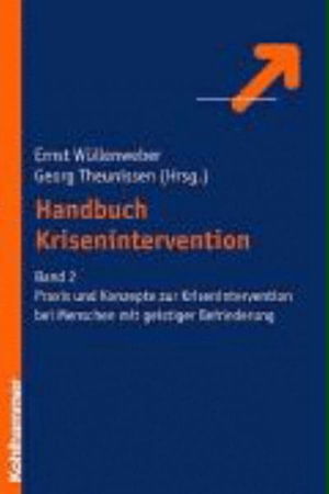 Handbuch Krisenintervention. Bd 2 - Georg Theunissen - Kirjat - Kohlhammer - 9783170179752 - torstai 8. heinäkuuta 2004