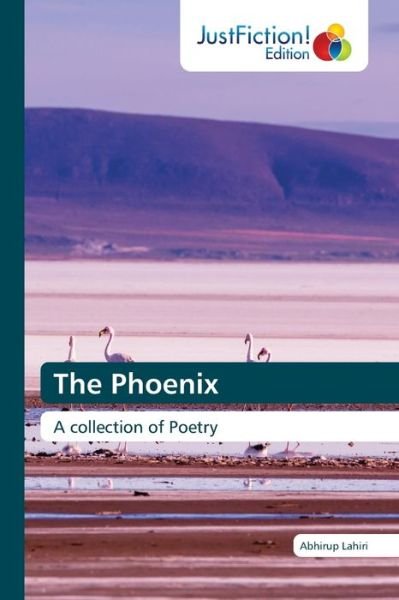 Cover for Abhirup Lahiri · The Phoenix (Pocketbok) (2021)