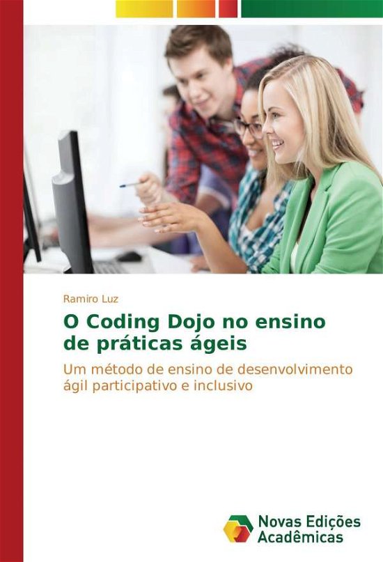 Cover for Luz · O Coding Dojo no ensino de práticas (Book)