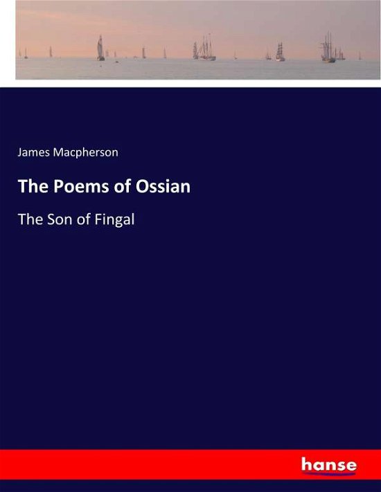 Cover for Macpherson · The Poems of Ossian (Book) (2017)