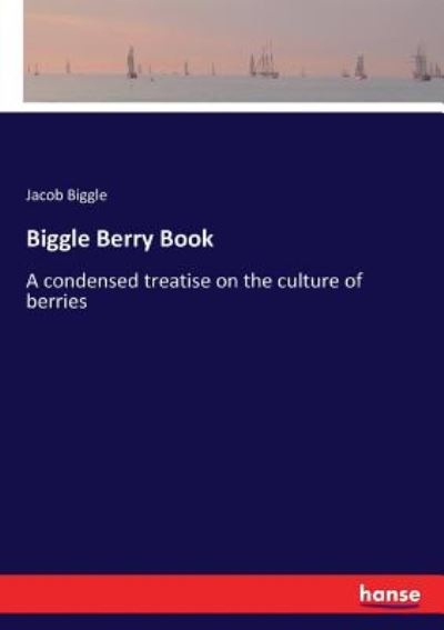 Cover for Biggle · Biggle Berry Book (Book) (2018)