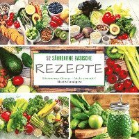 Cover for Mattis Lundqvist · 52 Säurearme Rezepte (Pocketbok) (2022)