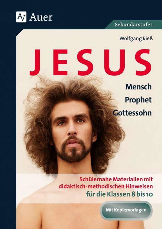 Cover for Rieß · Jesus - Mensch,Prophet,Gottessohn (Book)