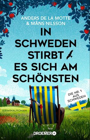 Cover for Anders de la Motte · In Schweden stirbt es sich am schönsten (Bog) (2023)