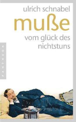 Cover for Schnabel · Muße (Buch)