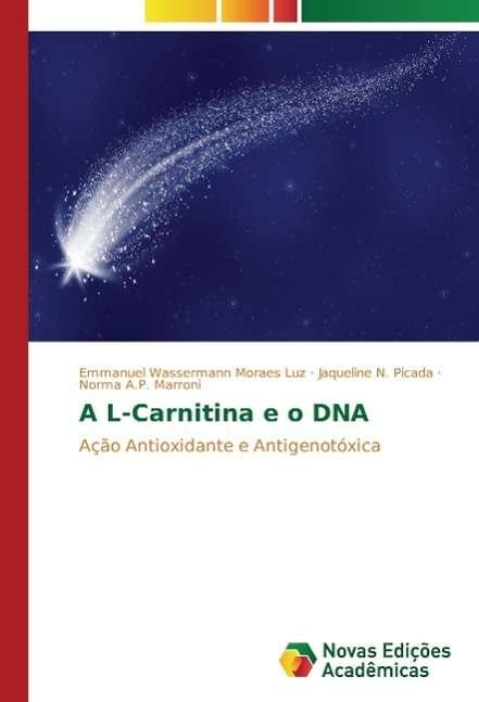 Cover for Luz · A L-Carnitina e o DNA (Bog)