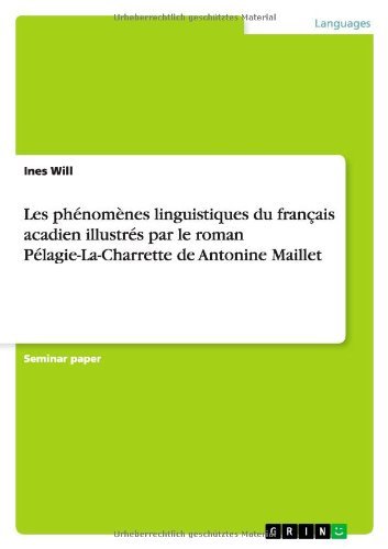 Les phénomènes linguistiques du fr - Will - Books - GRIN Verlag - 9783640573752 - May 1, 2010