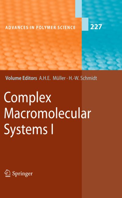 Cover for Axel H E Muller · Complex Macromolecular Systems I - Advances in Polymer Science (Hardcover Book) (2010)