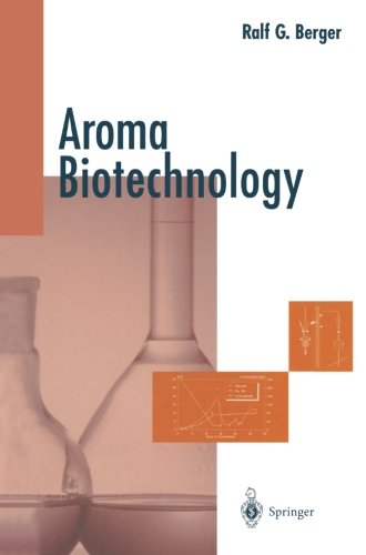 Cover for Ralf G. Berger · Aroma Biotechnology (Paperback Book) [Softcover reprint of the original 1st ed. 1995 edition] (2011)