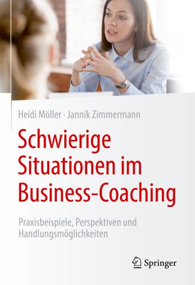 Cover for Möller · Schwierige Situationen im Business Coaching (Book) (2020)