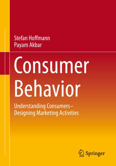 Cover for Stefan Hoffmann · Consumer Behavior: Understanding Consumers– Designing Marketing Activities (Paperback Book) [1st ed. 2023 edition] (2023)