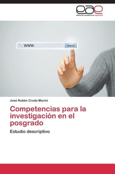 Cover for Croda Marini Jose Ruben · Competencias Para La Investigacion en El Posgrado (Pocketbok) (2015)