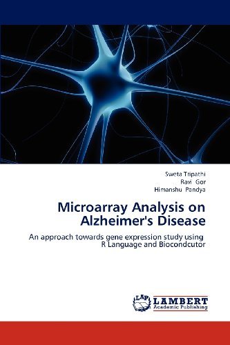 Cover for Himanshu Pandya · Microarray Analysis on Alzheimer's Disease: an Approach Towards Gene Expression Study Using   R Language and Biocondcutor (Paperback Book) (2012)