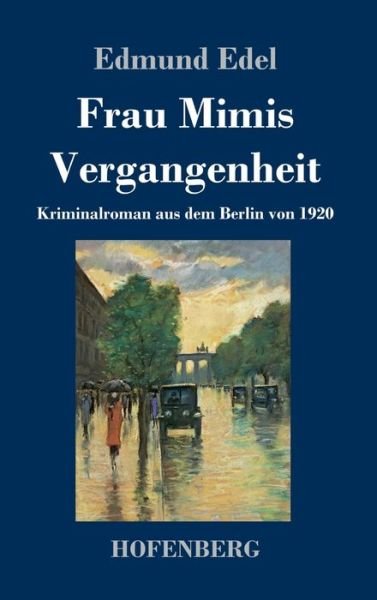 Cover for Edel · Frau Mimis Vergangenheit (Book) (2019)