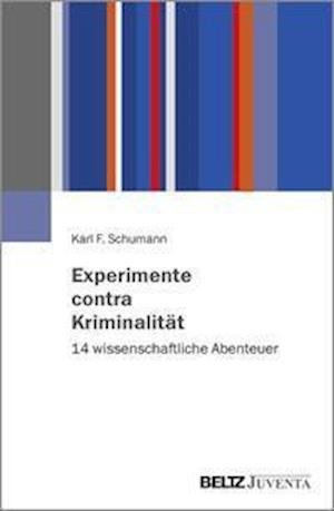 Cover for Schumann · Experimente contra Kriminalitä (Bog)