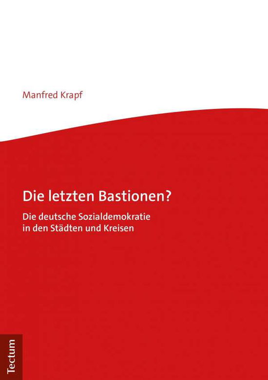 Cover for Krapf · Die letzten Bastionen? (Book) (2019)