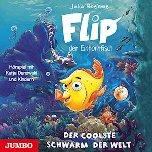 Cover for Julia Boehme · Flip, der Einhornfisch. Der coolste Schwarm der Welt (Audiobook (CD)) (2024)