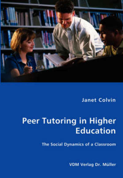 Cover for Janet Colvin · Peer Tutoring in Higher Education (Paperback Book) (1997)